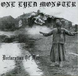 One Eyed Monster : Declaration Of War